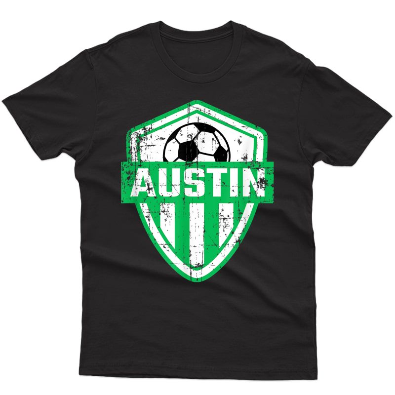 Austin Soccer Style United Football Fan Fc T-shirt