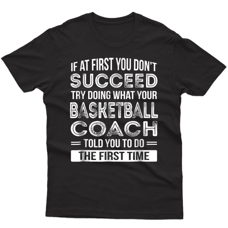 Basketball Coach Gift T-shirt Funny Thank You Gift