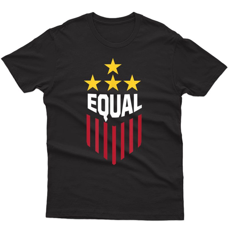 Equal Play Equal Pay Usa Gender Equality Soccer Team T-shirt