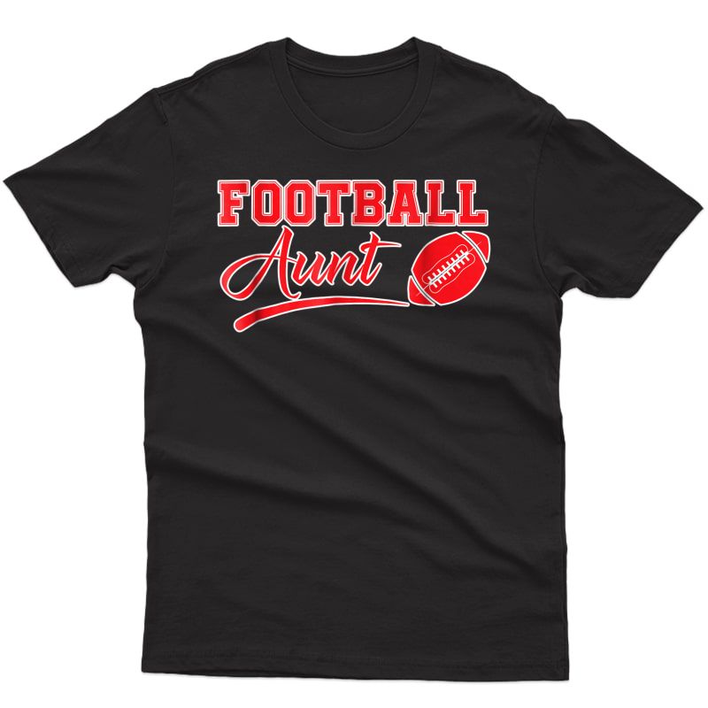 Football Aunt Shirt-best Christmas Gifts For Aunt