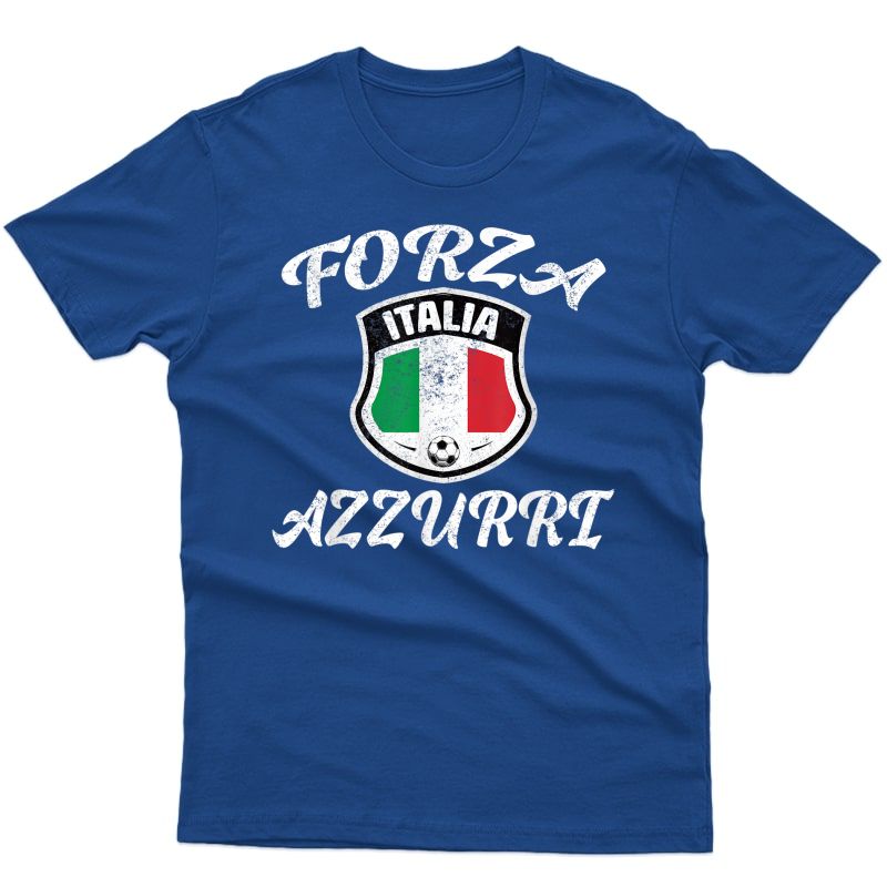 Forza Azzurri Italia Italy Football Soccer T-shirt