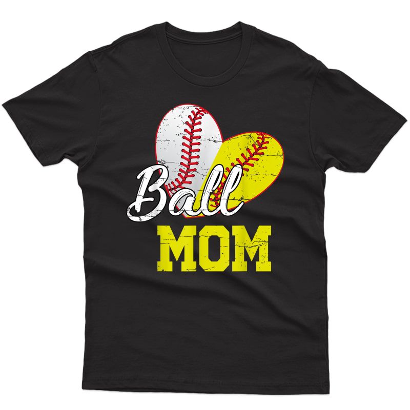 Funny Ball Mom Softball Baseball Gifts For Mothers Day T-shirt