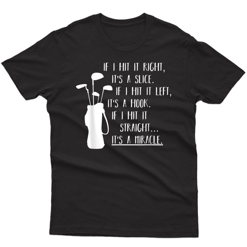 Funny Golf Sayings | Funny Golfing T-shirt