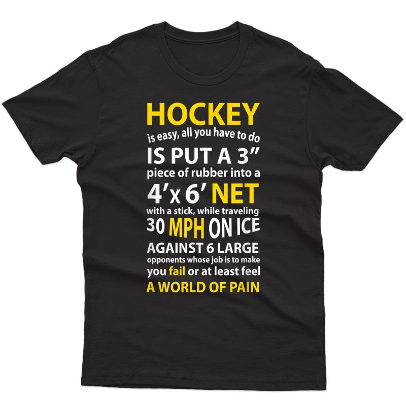 Funny Hockey Quote Hockey Is Easy Gift For Fans T-shirt