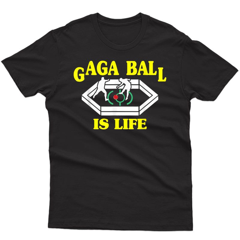 Gaga Ball Pit Is Life Dodgeball Soccer Funny Cool Ga Ga T-shirt