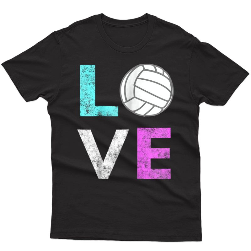 Girls Love Volleyball Best Fun Birthday Gift Tshirt