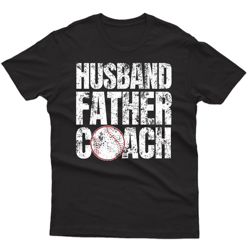 Husband Father Baseball Coach Fathers Day Premium T-shirt