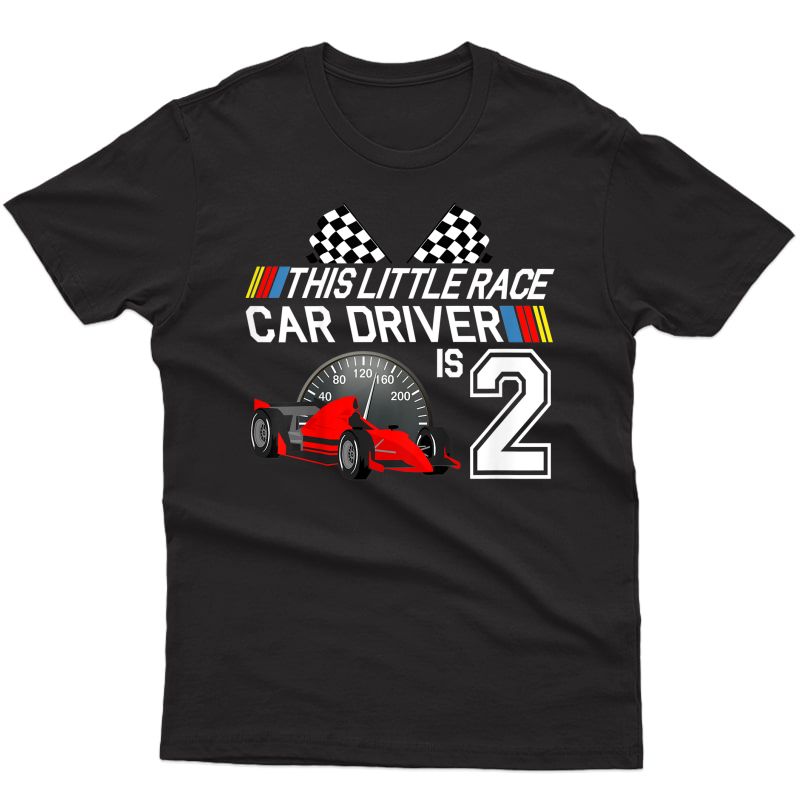  2 Year Old Race Car Birthday Shirt 2nd Racing Party Gift Tee