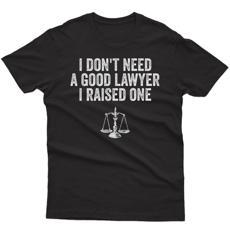 Lawyer Parent Shirts My Son Daughter Law School Graduation T-shirt