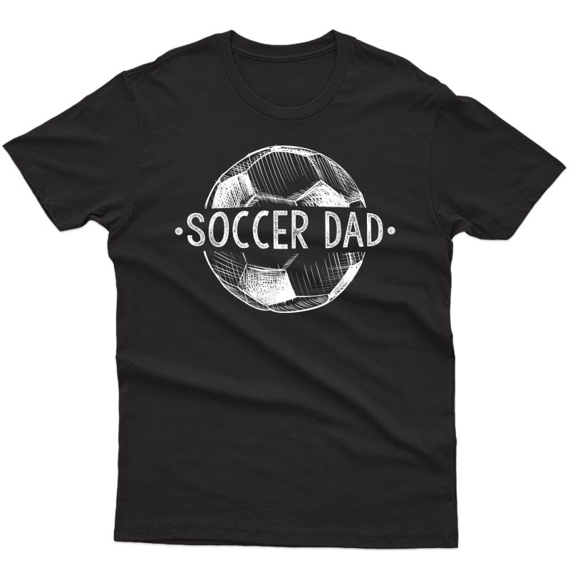 S Soccer Dad Family Matching Team Player Gift Sport Lover Papa T-shirt