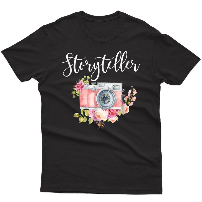 Photographer Gift Shirt For Storyteller Camera Flowers