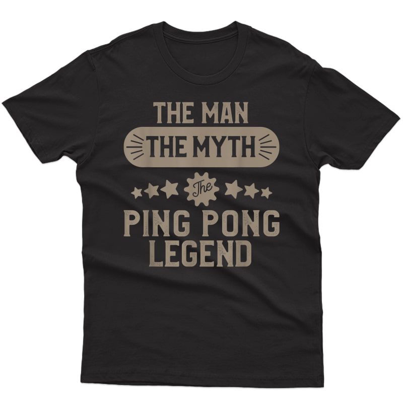 Ping Pong T-shirt For Funny Table Tennis Gift Tshirt