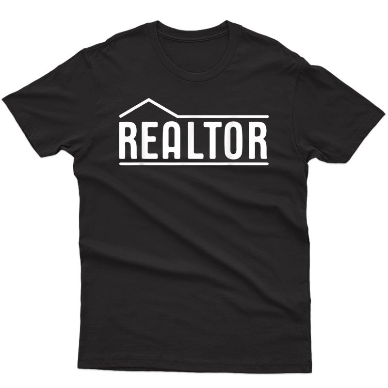 Realtor Real Estate Agent Shirt Business