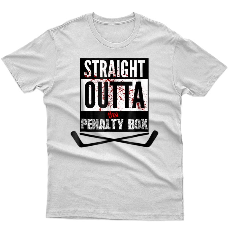 Straight Outta The Penalty Box T-shirt Funny Hockey Tee