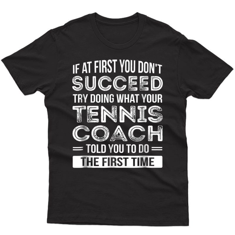 Tennis Coach Gift T-shirt Funny Thank You Gift