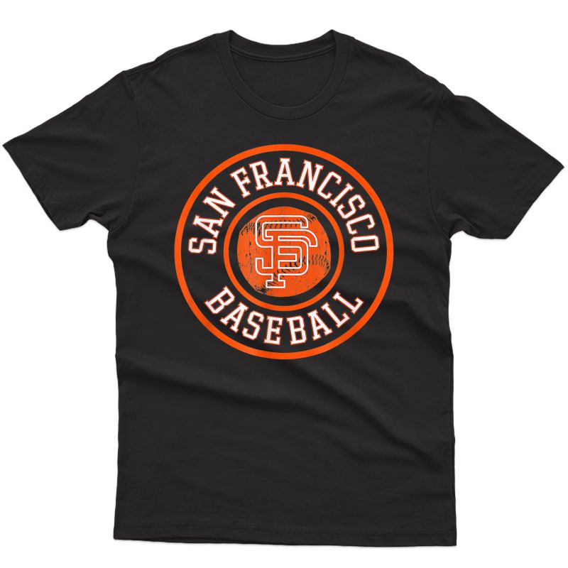 Vintage San Francisco Baseball Sf The City Badge Giant Gifts T-shirt